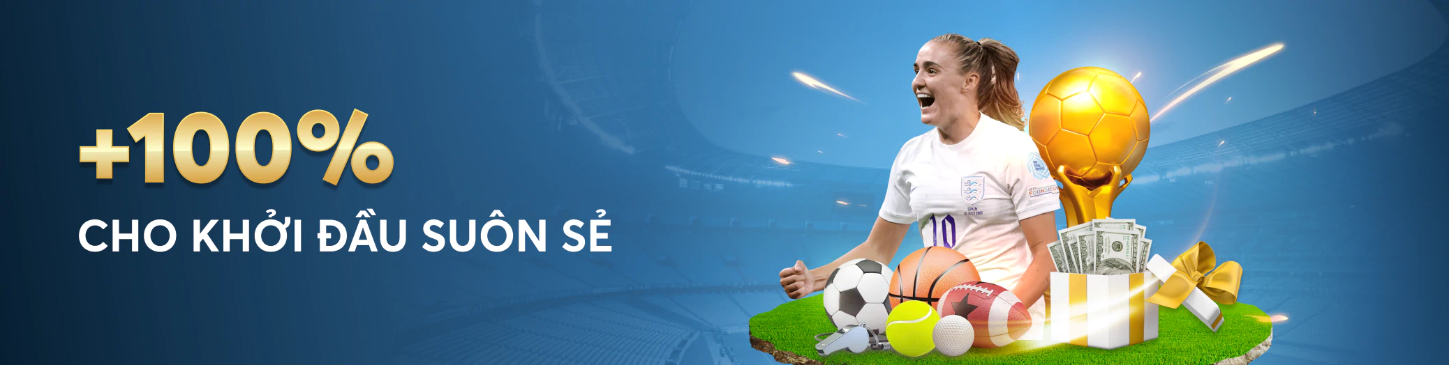 +100 cho khởi đầu suôn sẻ