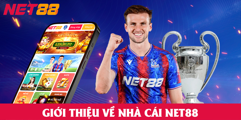 Giới thiệu về nhà cái net88